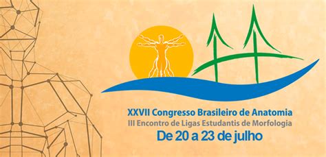 Inscrições abertas para o XXVII Congresso Brasileiro de Anatomia
