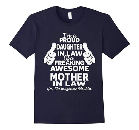 Proud Daughter In Law Of Awesome Mother In Law T Shirt Dad Humor