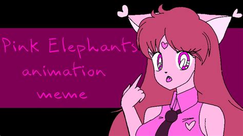 Pink Elephants Animation Meme Youtube