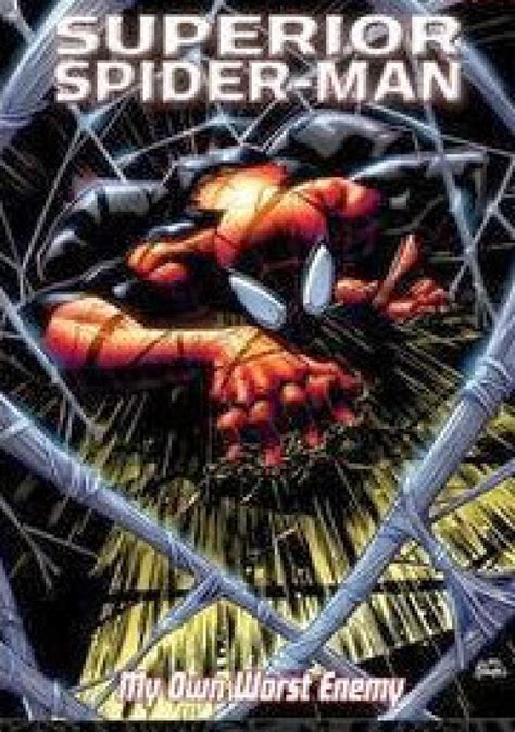 Curiosity Of A Social Misfit Superior Spider Man My Own Worst Enemy