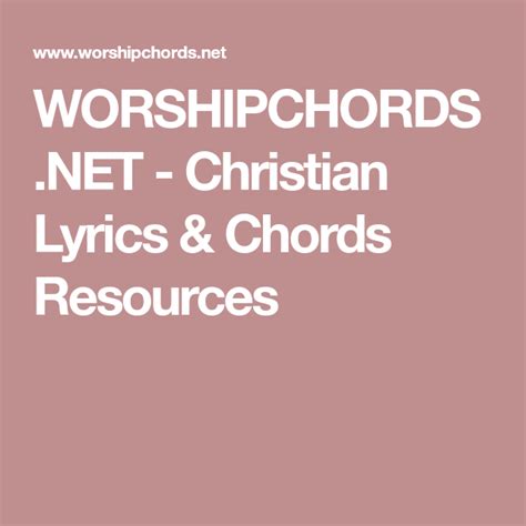 Worshipchordsnet Christian Lyrics And Chords Resources Christian