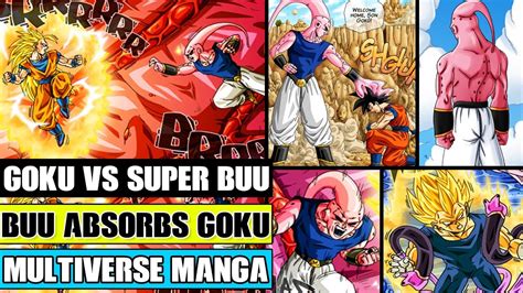 Dragon Ball Multiverse Chapter 45 Super Buu Absorbs Goku Goku And Vegeta Vs Super Buu Youtube