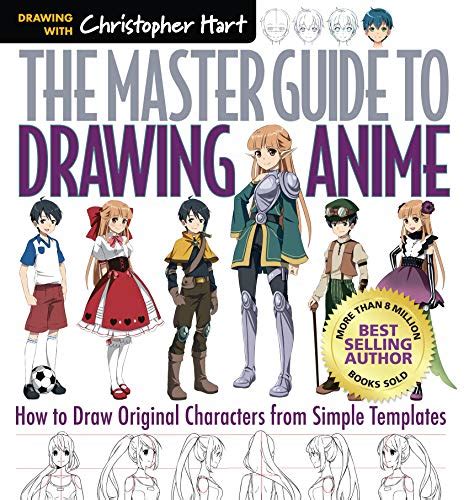 Buy The Master Guide To Drawing Anime How To Draw Original Characters From Simple Templates