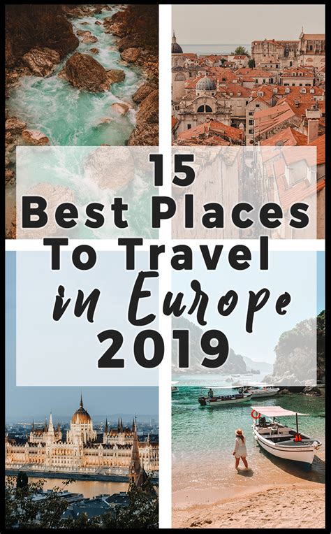 Best Destinations To Travel In Europe 2019 Helene In Between
