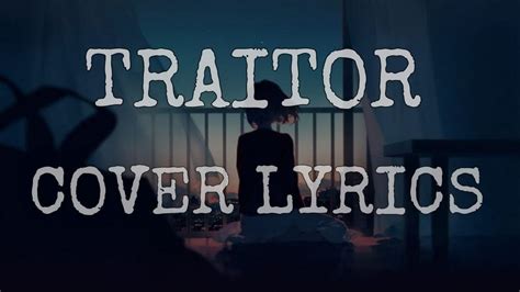 Traitor Tiktok Song Cover Lyrics Youtube