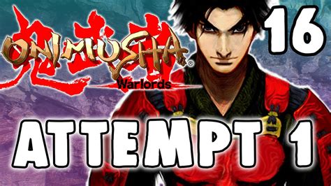 Onimusha Warlords Part 16 The Gauntlet Attempt 1 Youtube