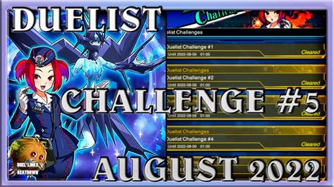 Duelist Challenge 5 August 2022 Yu Gi Oh Duel Links Youtube