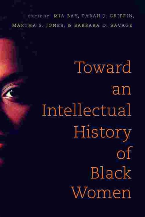 Pdf Toward An Intellectual History Of Black Women By Mia E Bay Ebook