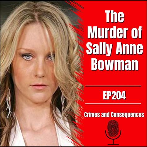 ep204 the murder of sally anne bowman