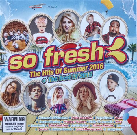 So Fresh The Hits Of Summer 2016 The Best Of 2015 2015 Cd Discogs