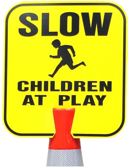 Double Sided Slow Children At Play Sign Children Signs Play
