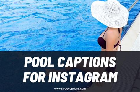 150 Best Pool Captions And Quotes For Instagram In 2023