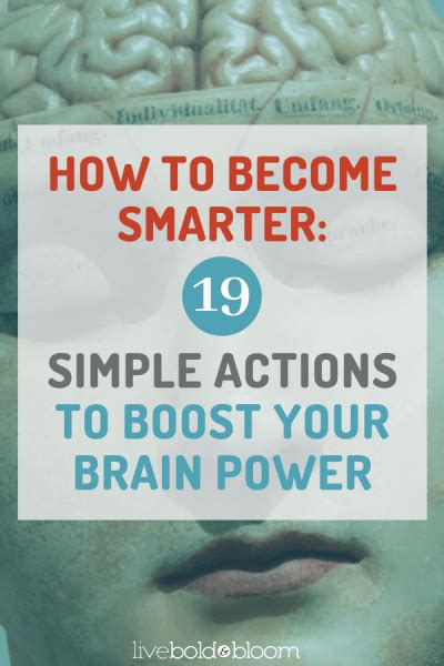 How To Become Smarter 19 Simple Actions To Boost Your Brain Power