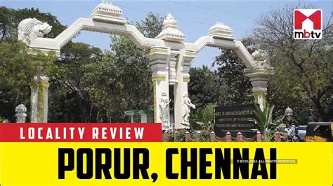 Locality Review Porur Chennai Times Property Times Of India Videos