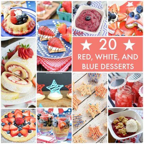 Great Ideas 20 Red White And Blue Desserts