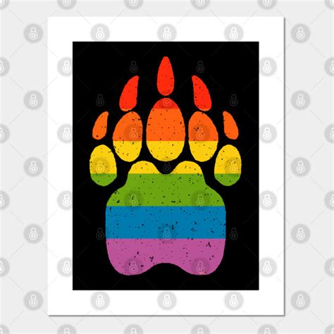 Bear Rainbow Flag Paw Gay Pride Bear Paw Pride Posters And Art Prints Teepublic