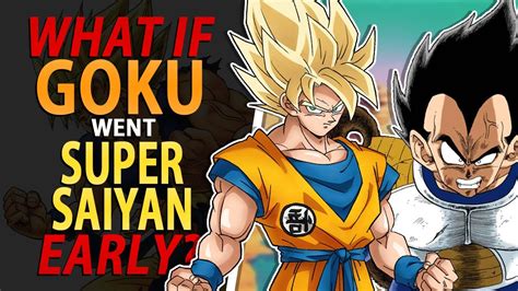 What If Goku Turned Super Saiyan In The Saiyan Saga Part 1 Ssj Goku Vs
