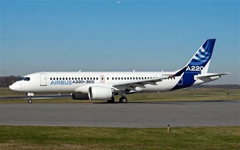 Airbus A220 Bombardier C Series Photos History Specification