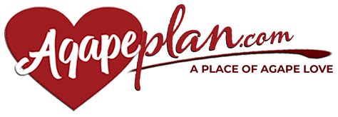 Home Of The Agape Plan And The Agape For You Plan