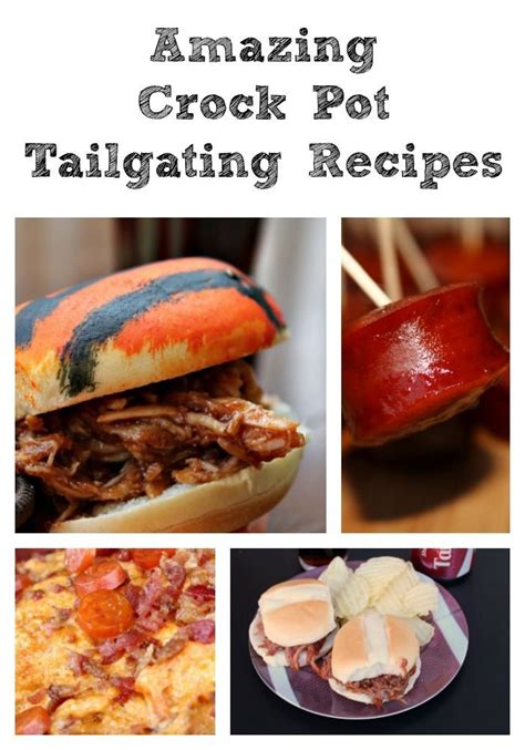 These Amazing Crock Pot Tailgating Recipes These Are Perfect For Any