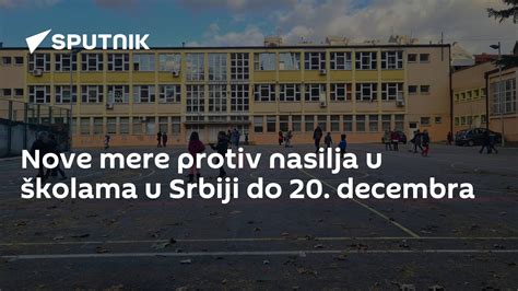 Nove Mere Protiv Nasilja U školama U Srbiji Do 20 Decembra 2911