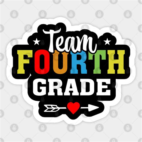 Team Fourth Grade Team Fourth Grade Sticker Teepublic
