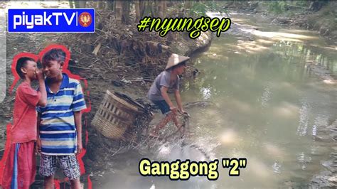 Cerita Kampung Ganggong 2 Nyungsep Youtube