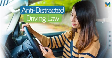 Anti Distracted Driving Act Dos And Donts Motorists Should Know