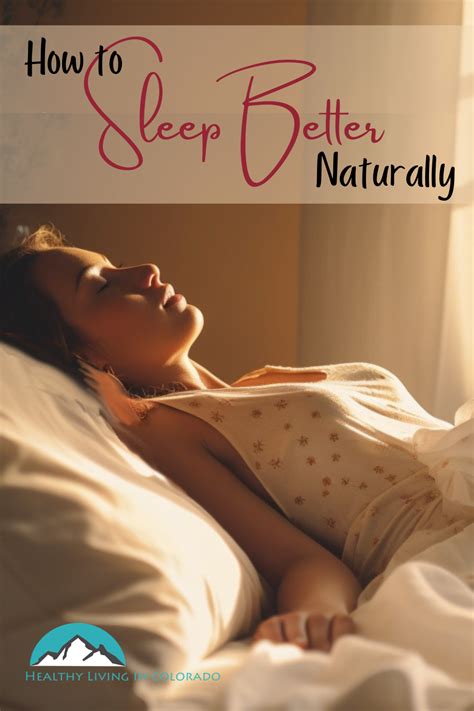 How To Get Better Sleep Naturally Tonight • Healthy Living In Colorado Llc