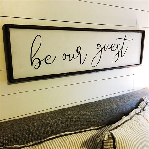Be Our Guest Above The Bed Sign Free Shipping Etsy In 2020 Guest