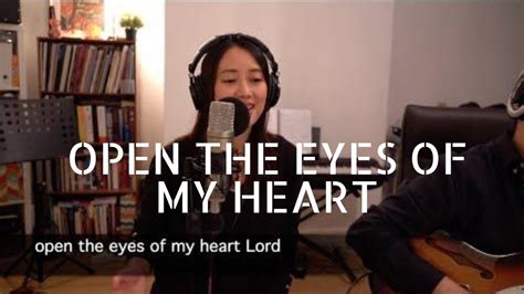 Open The Eyes Of My Heart Youtube