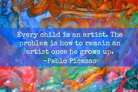 Every Child Is An Artist Quote Meaning Nina Chan Life