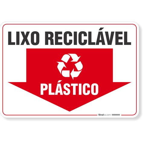 Placa Meio Ambiente Lixo Reciclável Plástico Isinaliza