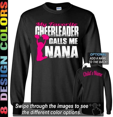 My Favorite Cheerleader Calls Me Nana Cheer Nana Long Sleeve T Shirts Cheer Dad Shirts Dad To