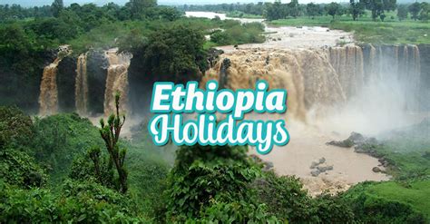 Ethiopia Holidays 2023