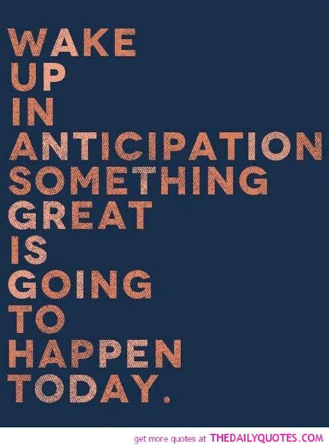 Waiting With Anticipation Quotes Quotesgram