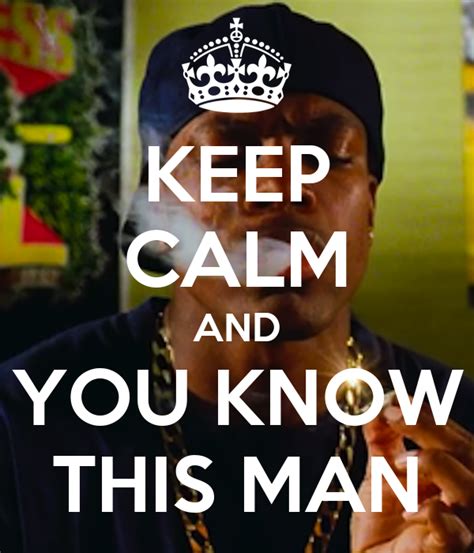 Keep Calm And You Know This Man Keep Calm And Carry On Image Generator