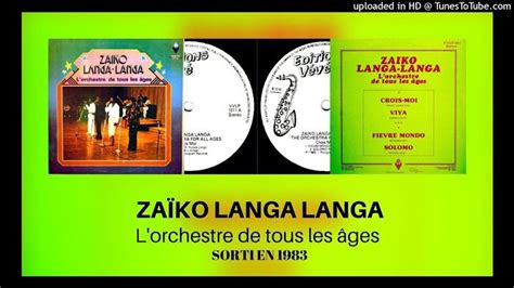 Zaïko Langa Langa Lorchestre De Tous Les Âges 1983 In 2022