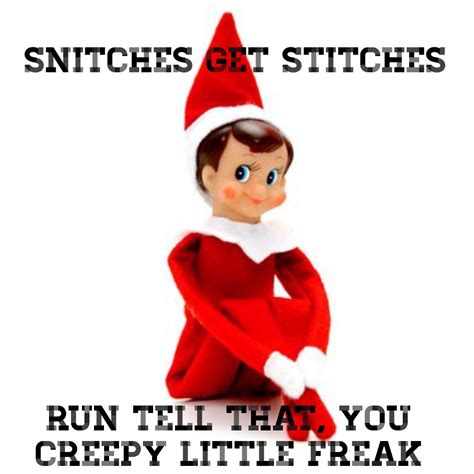 Snitches Get Stitches Snitches Get Stitches Find Your Friends Bad