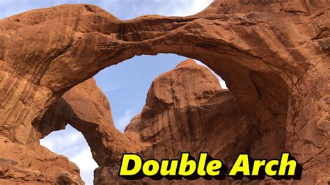 Double Arch Arches National Park Youtube