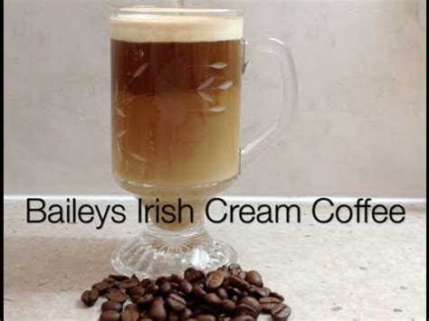 Other than that, you just need some baileys irish cream liqueur and a little ice, and you are good to go saber mais! Baileys Irish Ceam Coffee Video Recipe cheekyricho - YouTube