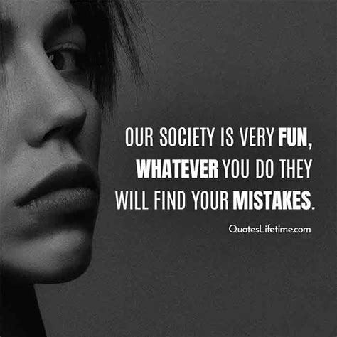 100 Society Quotes And Sayings Quotes On Society Thinking