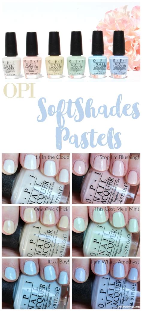Opi Softshades Pastels Collection Swatches And Review Realizing