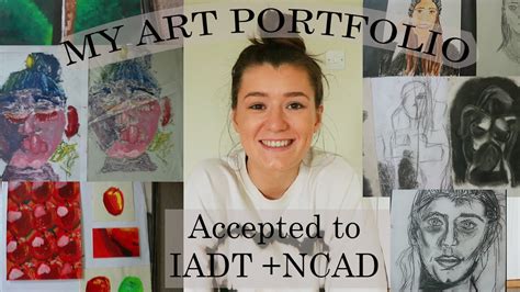 My Art College Portfolio Accepted To Iadt Ncad Youtube