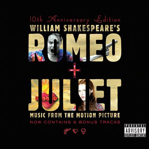 Review Romeo Juliet 10th Anniversary Edition Original Soundtrack