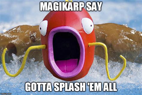 Magikarp Splash Imgflip