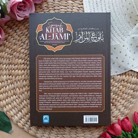 Buku Syarah Kitab Al Jami Penjelasan Lengkap Hadits Adab