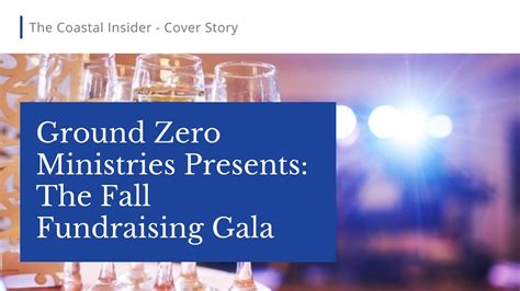 Ground Zero Ministries L The Fall Fundraising Gala L Youtube