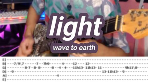 Light ©wave To Earth 【guitar Cover】with Tabs Youtube