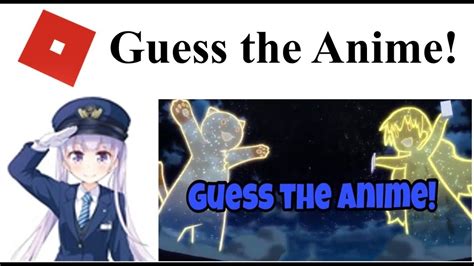 Roblox Guess The Anime Completed Stagebug Youtube